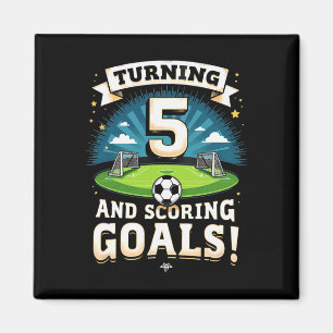 Aimant Qui a 5 ans et marque des buts Anniversaire 5 ans