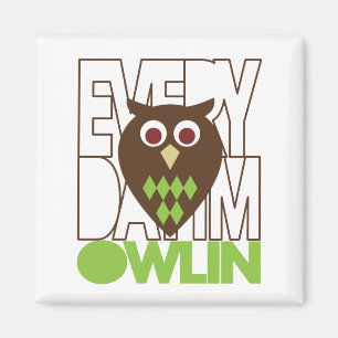 Aimant Quotidien je suis Owling