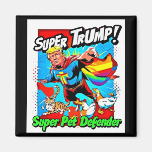 Aimant Rainbow Super Trump 2025 Protégez Nos Chats Et Can
