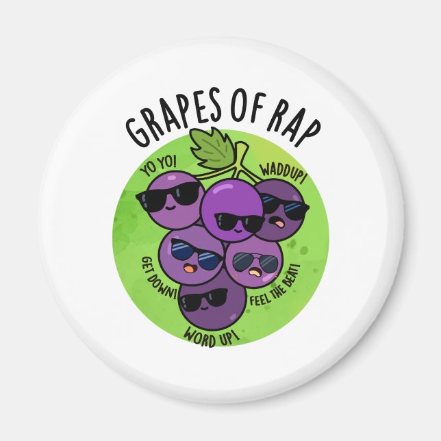 Aimant Raisins De Rap Funny Fruit Pun (Devant)