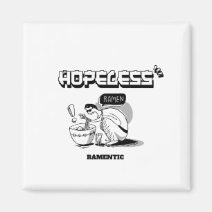 Aimant Ramentic sans espoir