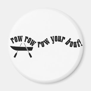 Aimant Rangée de rangée de rangée votre bateau !