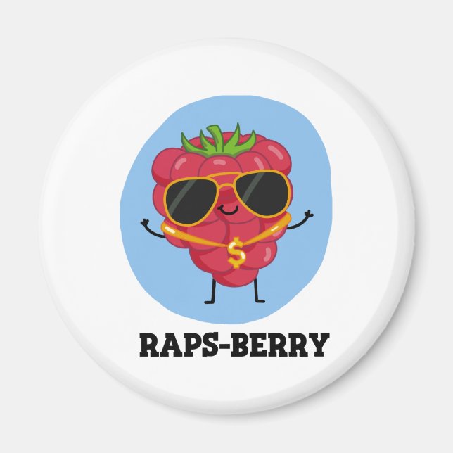 Aimant Raps-berry Funny Rapper Raspberry Pun (Devant)