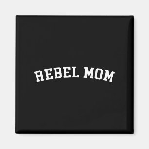 Aimant Rebel Mom