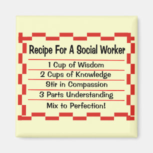Aimant Recette pour un travailleur social