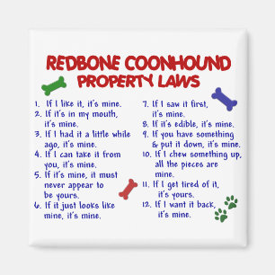 Aimant REDBONE COONHOUND Lois sur la propriété 2
