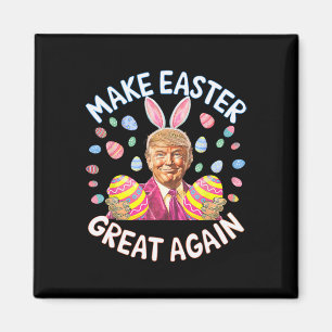 Aimant Refaire Pâques Grande Encore Drôle de Lapin Trump