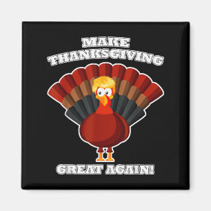 Aimant Refaire Thanksgiving Great Again Dinde Trump Drôle