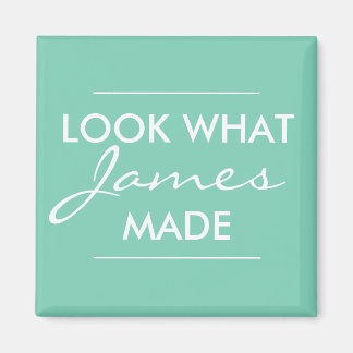 Aimant Regardez ce que votre enfant a fait...