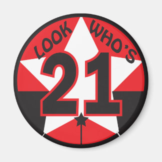 Aimant Regardez qui a 21 ans