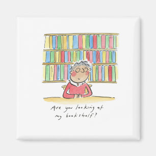 Aimant Regardez-vous ma bibliothèque ?
