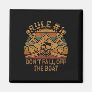 Aimant Règle #1 Ne tombez pas du bateau Pirate Cadeau Pap