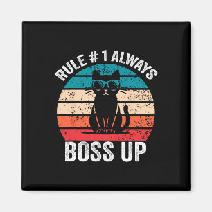 Aimant Règle 1 Toujours Boss Up Chat Drôle Mème Hommes Fe