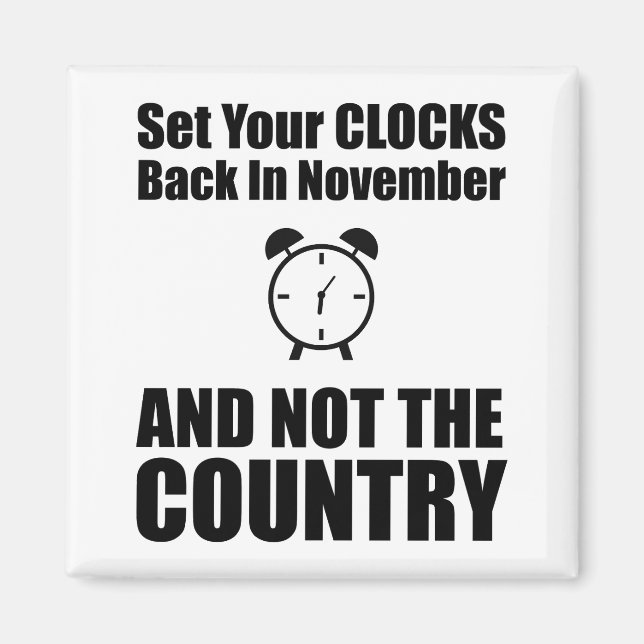 Aimant Réinstallez Vos Horloges En Novembre Pas Dans Le P (Devant)