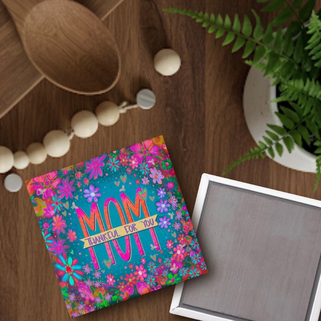 Aimant Remerciements pour maman Floral Inspirivity Plutôt (Créateur téléchargé)