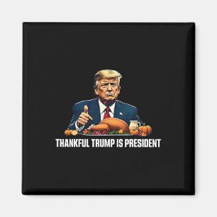Aimant Remerciements Trump est le président Thanksgiving