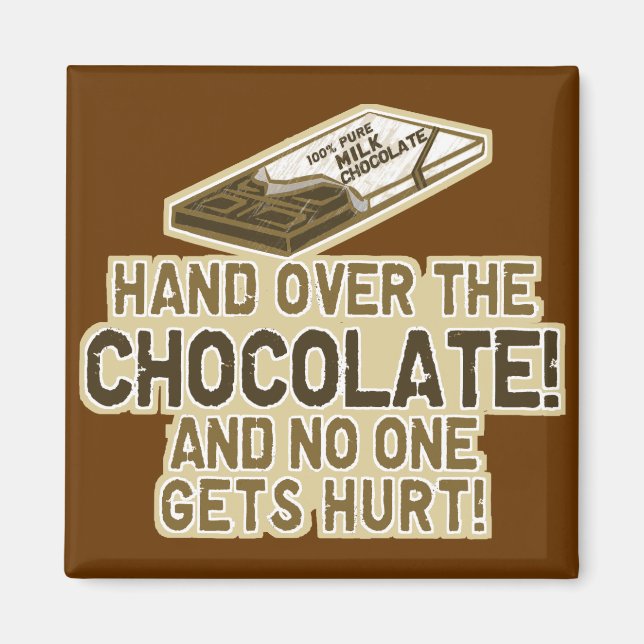 Aimant Remettez Le Chocolat (Devant)