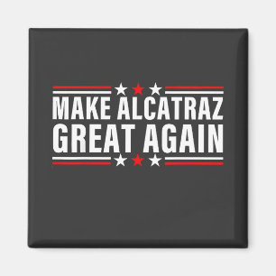 Aimant Rendre sa grandeur à Alcatraz