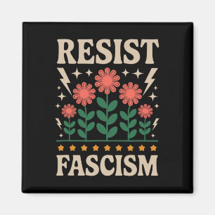 Aimant Résister au fascisme Protester contre Trump Anti T