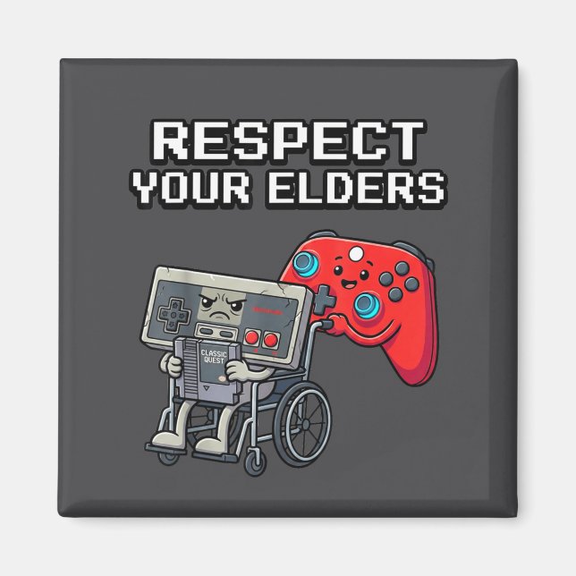 Aimant Respect Your Elders Retro Gaming Funny Gamer Contr (Devant)