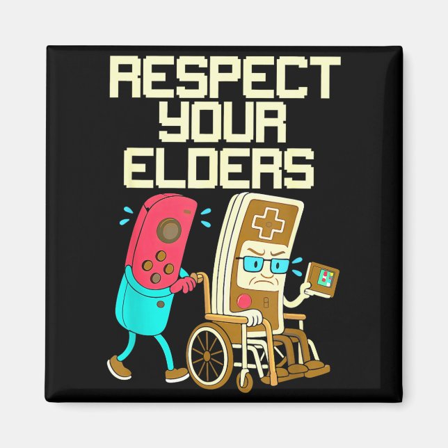 Aimant Respect Your Elders Retro Gaming Funny Gamer Contr (Devant)