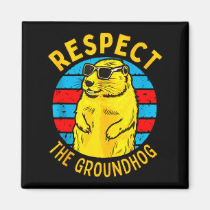 Aimant Respectez la marmotte drôle de woodchuck jour de l