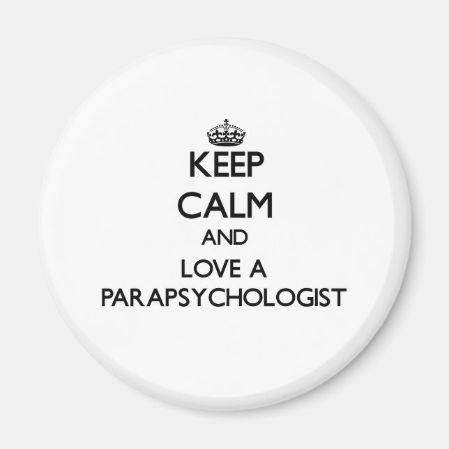 Aimant Restez calme et aimez un parapsychologue (Devant)