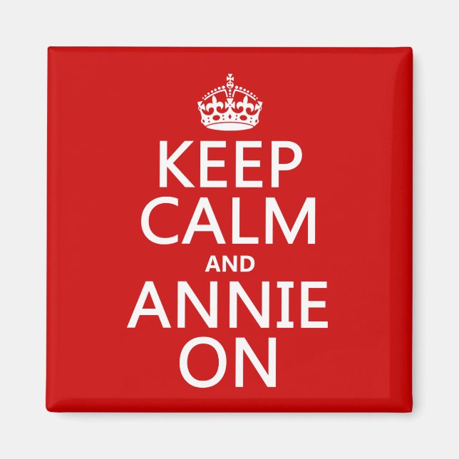 Aimant Restez calme et Annie allumé (Devant)