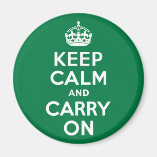 Aimant Restez calme et continuez sur vert