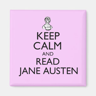 Aimant Restez Calme Et Lisez Jane Austen