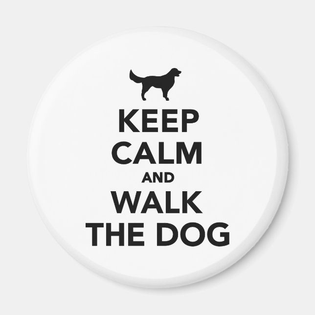 Aimant Restez calme et promenez votre chien (Devant)