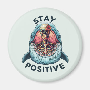 Aimant Restez positif - Squelette et baleine