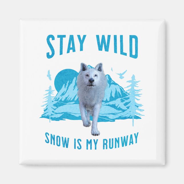 Aimant Restez sauvage Loup de l'Arctique (Devant)