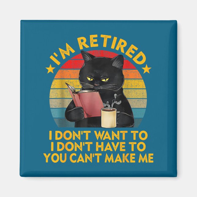 Aimant Retired Black Cat Coffee Funny Retirement 2026 Wom (Devant)