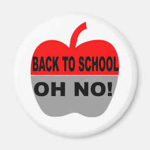 Aimant Retour À L'École Oh Non
