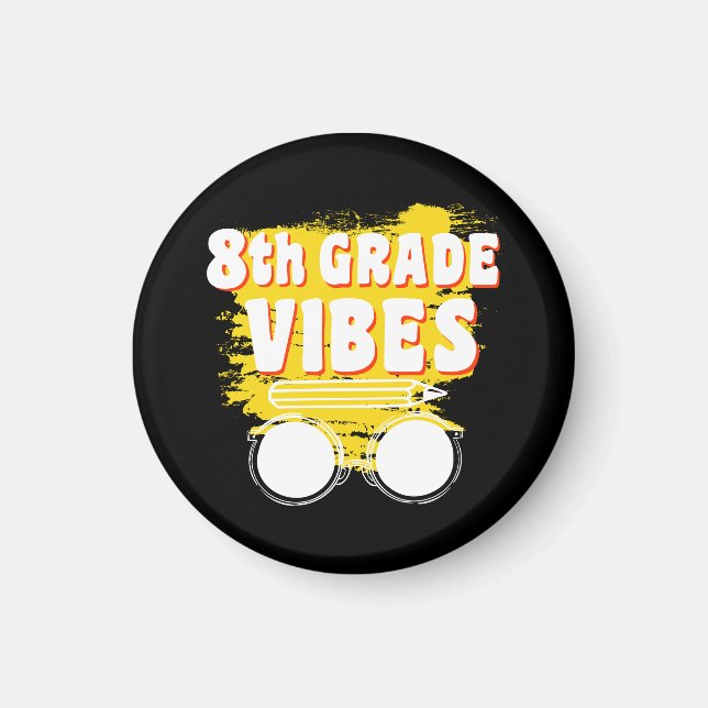 Aimant Retour À L'École Vibes De 8E Année Chemise Premier (Devant)