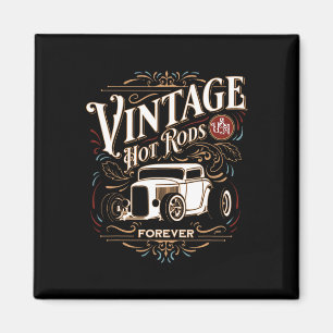 Aimant Rétro Hotrods Usa Pour Toujours Clic Nostalgie De