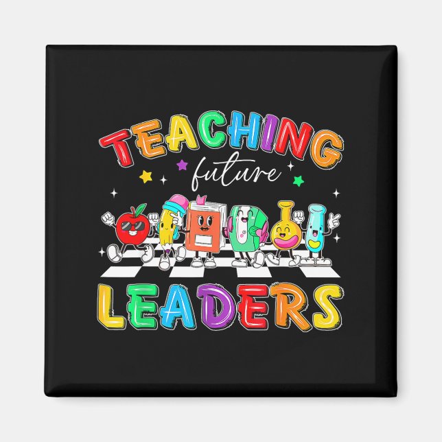 Aimant Retro Teaching Future Leaders Groovy Teacher Back  (Devant)