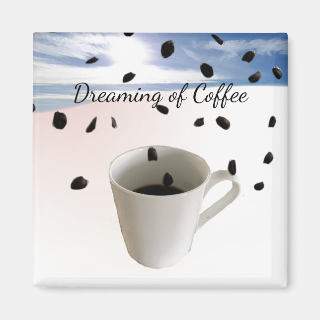 Aimant Rêvant de café (Devant)