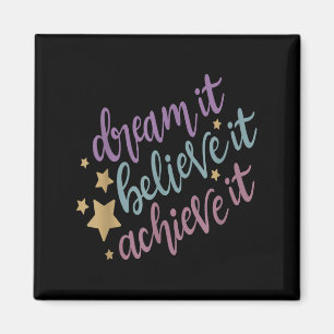 Aimant Rêve Il Croit Qu'Il Atteint Sa Citation Motivation
