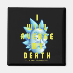 Aimant RICK ET MORTY™  Je Vais Vivre Ma Mort