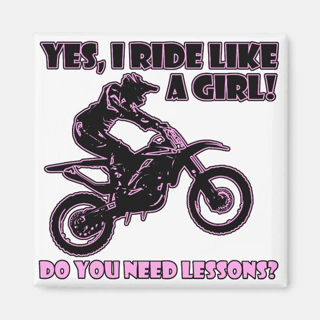 Aimant Ride Comme Une Fille Motocross Dirt Bike Frigo Mag (Devant)