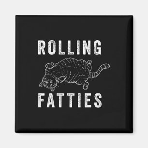 Aimant Rolling Fatties Chonk Amoureux des chats Cadeau Ch
