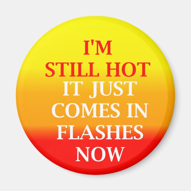 Aimant rond encore chaud (Devant)