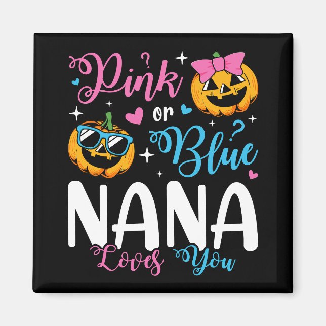 Aimant Rose Ou Bleu Nana Vous Aime Citrouille Bébé Carré (Devant)