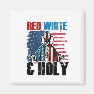 Aimant Rouge Blanc et Saint Pape Léon XIV, 4 juillet