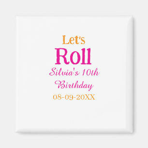 Aimant Roulons heureux 10e anniversaire ajouter nom retro