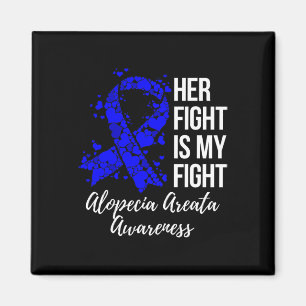 Aimant Sa Lutte Est Ma Lutte Alopecia Areata Sensibilisat