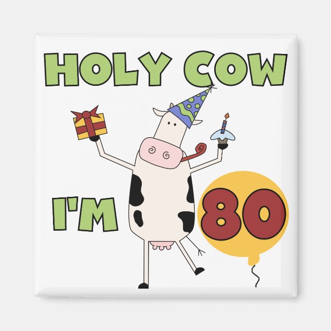 Aimant Saint Vache J'ai 80 T-shirts et cadeaux d'annivers (Devant)