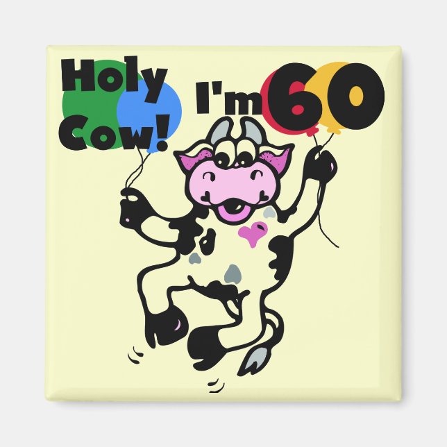 Aimant Saint Vache Je suis 60 T-shirts et cadeaux (Devant)